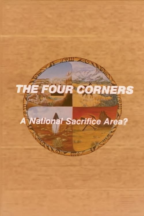 The Four Corners: A National Sacrifice Area?