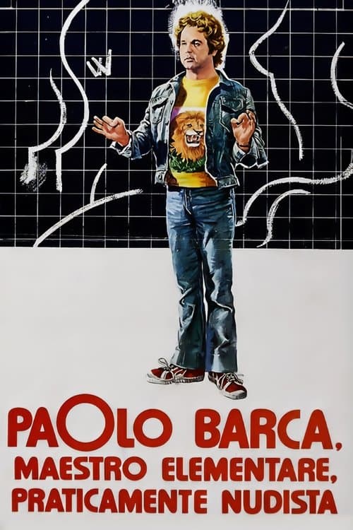 Paolo Barca, Elementary School Teacher, Practically a Nudist