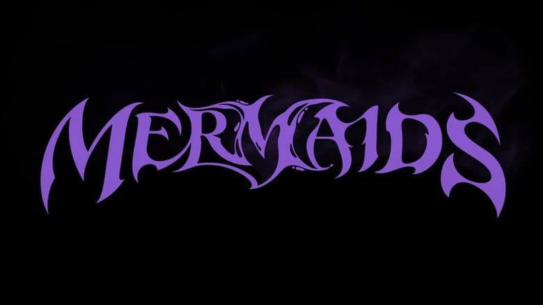 MERMAIDS