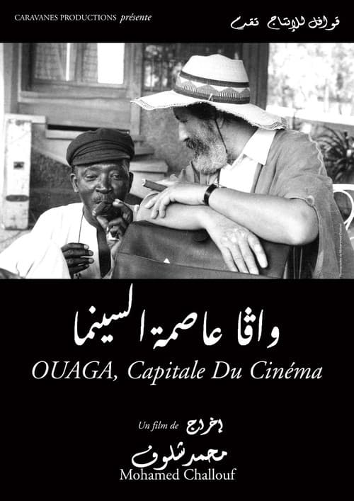 Ouaga, the Capital of Cinema